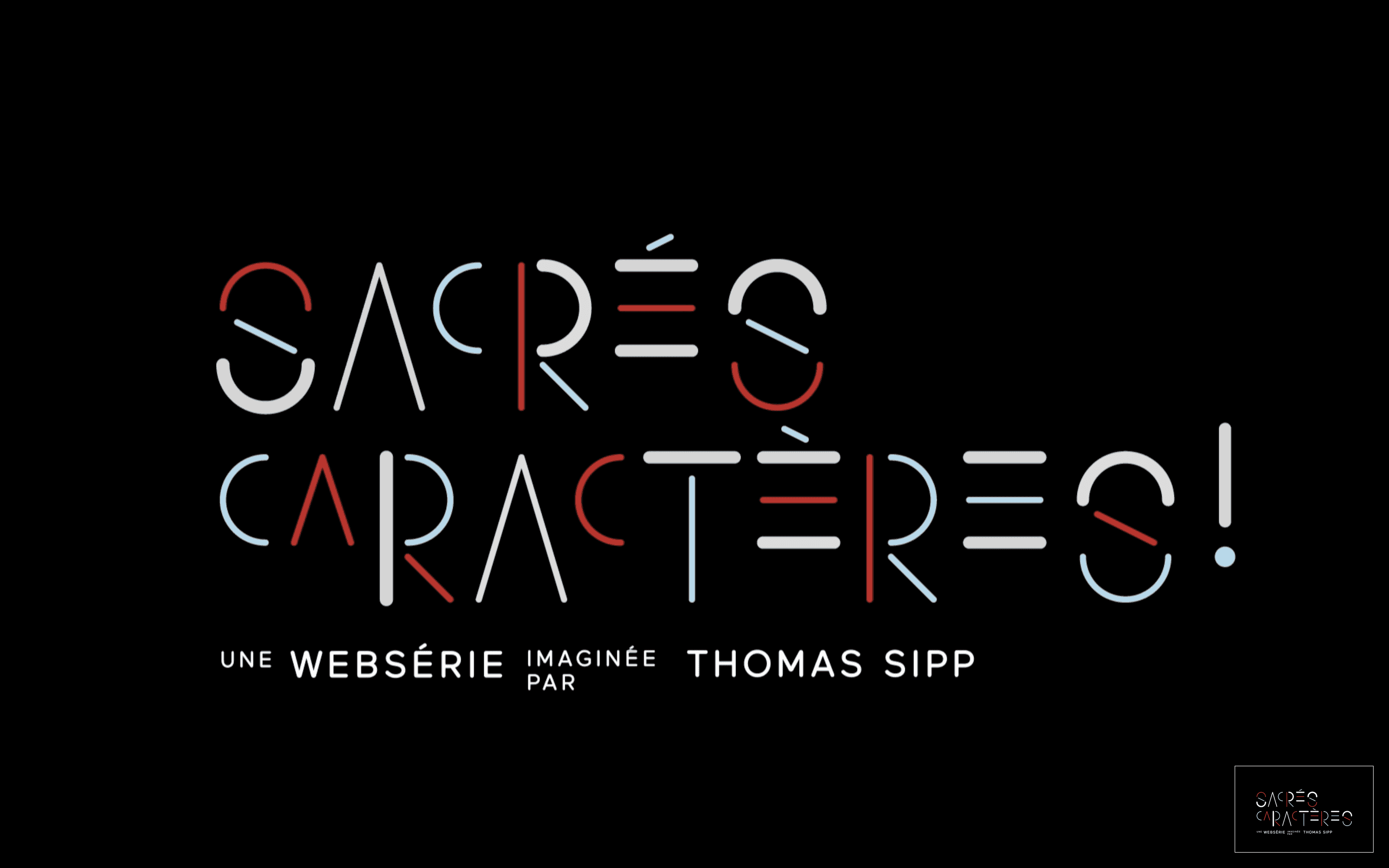 Générique de Sacrés Caractères !